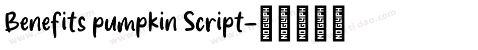 Benefits pumpkin Script字体转换